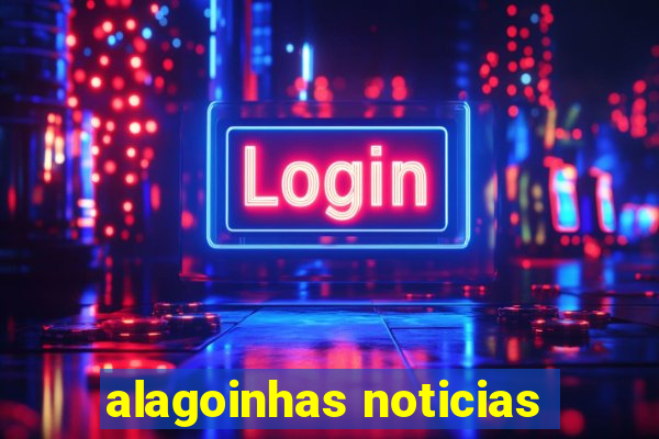 alagoinhas noticias